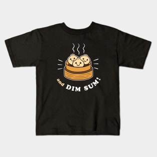 And Dim Sum Kids T-Shirt